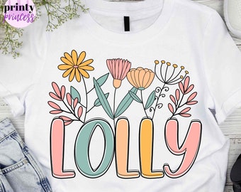 Lolly PNG, Grandma Wildflowers PNG, Flower Png, Mothers Day Png, Mama Png, Retro Gigi Png, Floral Nana Sublimation Design