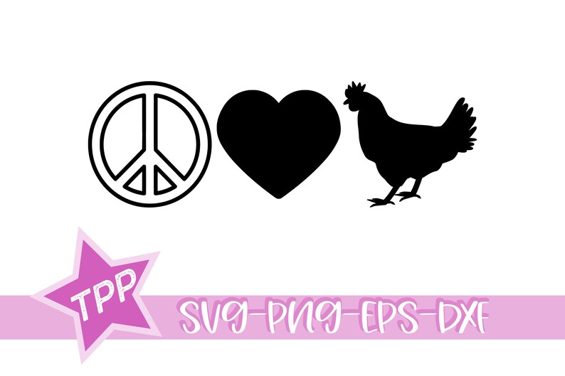 Download Peace Love Chickens svg Chicken svg png dxf eps cutting | Etsy