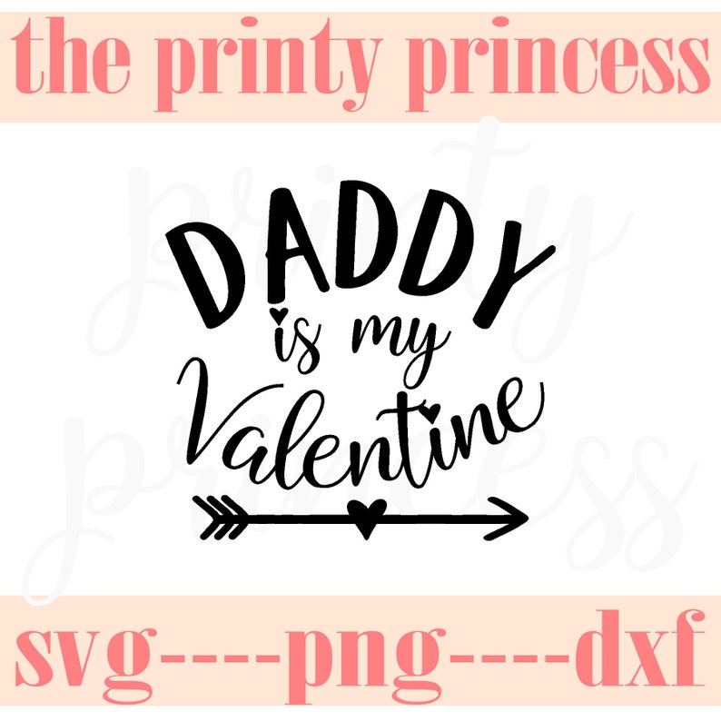 Download Daddy is my Valentine svg daddy svg valentines day svg png ...