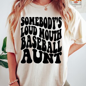 Somebody's Loud Mouth Baseball Tante PNG und SVG von The Printy Princess