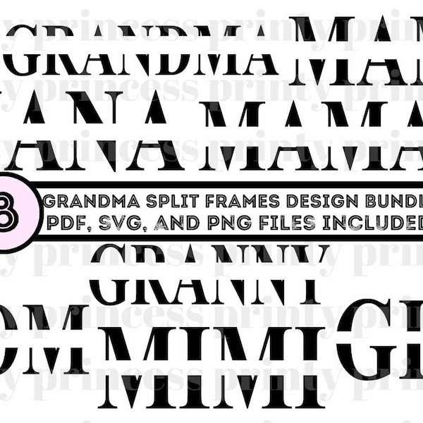 Mama SVG bundle, Split frame grandma png, Mother's Day png bundle, Nana sublimation, Grandma svg bundle outline, Gigi png, Mimi digital svgs