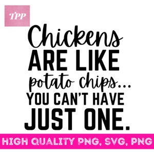Chicken SVG, Funny Chickens svg, png, eps design file, Funny Chicken Svg, Commercial Use