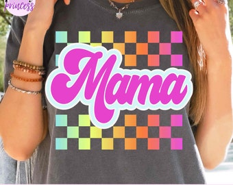 Rainbow Checkered Mama PNG, Neon Mother&#39;s Day, Digital File, Mom Sublimation Download, DTF, DTG