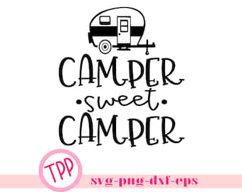May include: Black and white graphic design with a camper silhouette and the text "Camper sweet Camper".