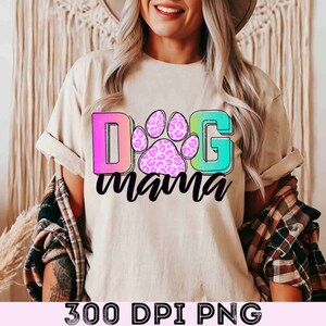 Dog Mama PNG Sublimation Designs, Mom Dog PNG Design, Dog Mama ...