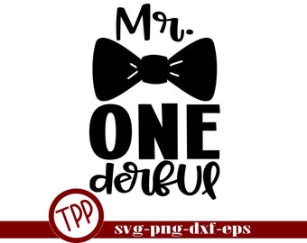 May include: Black and white graphic design with the text "Mr. One derful" and a bow tie. The text is in a bold, playful font.