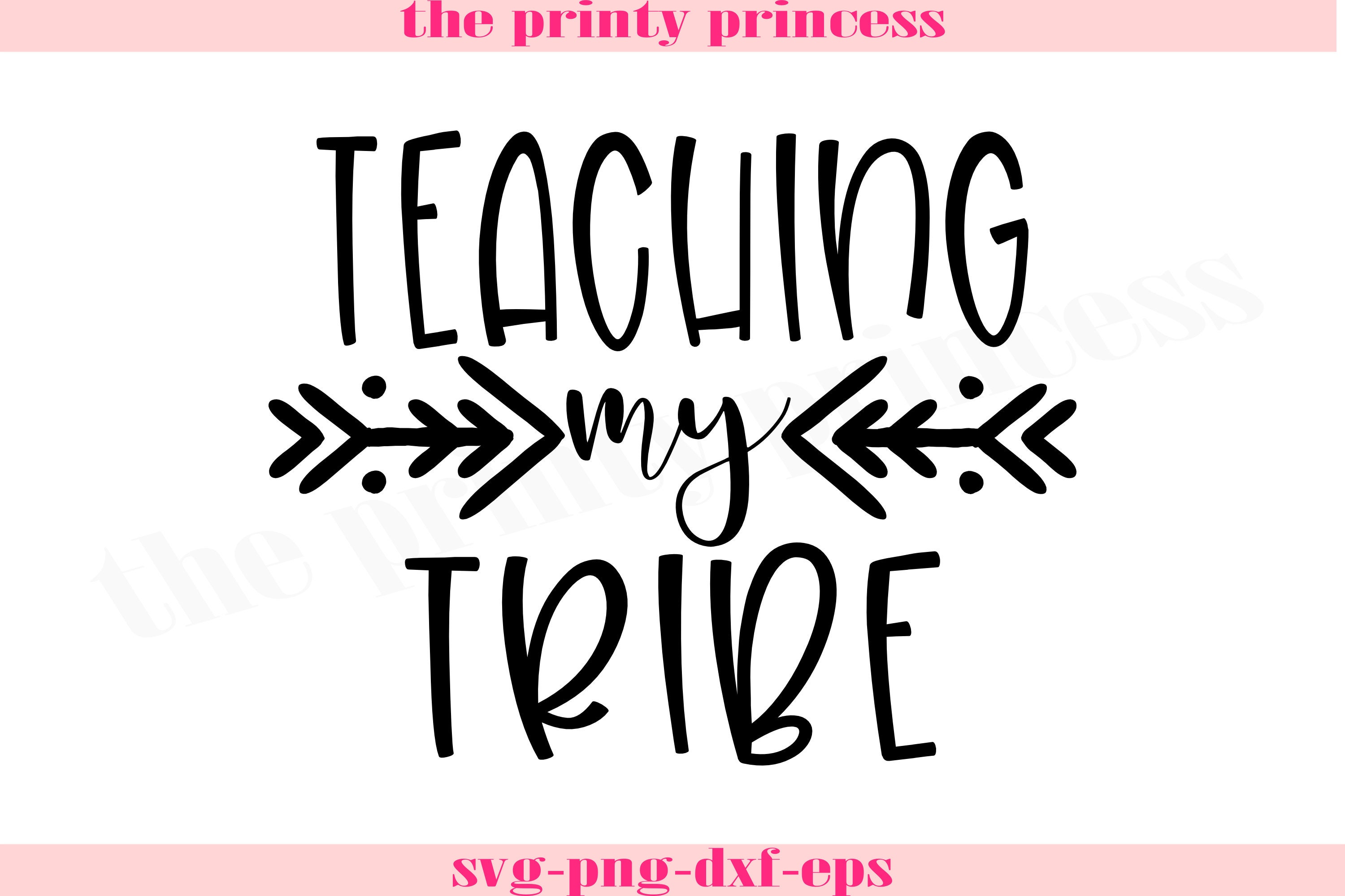 Download Teaching my Tribe svg teacher svg teacher shirt png dxf | Etsy
