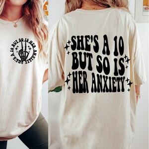 Sie ist eine 10, aber so ist ihre Angst SVG, lustig PNG, sarkastisch svg Zitat