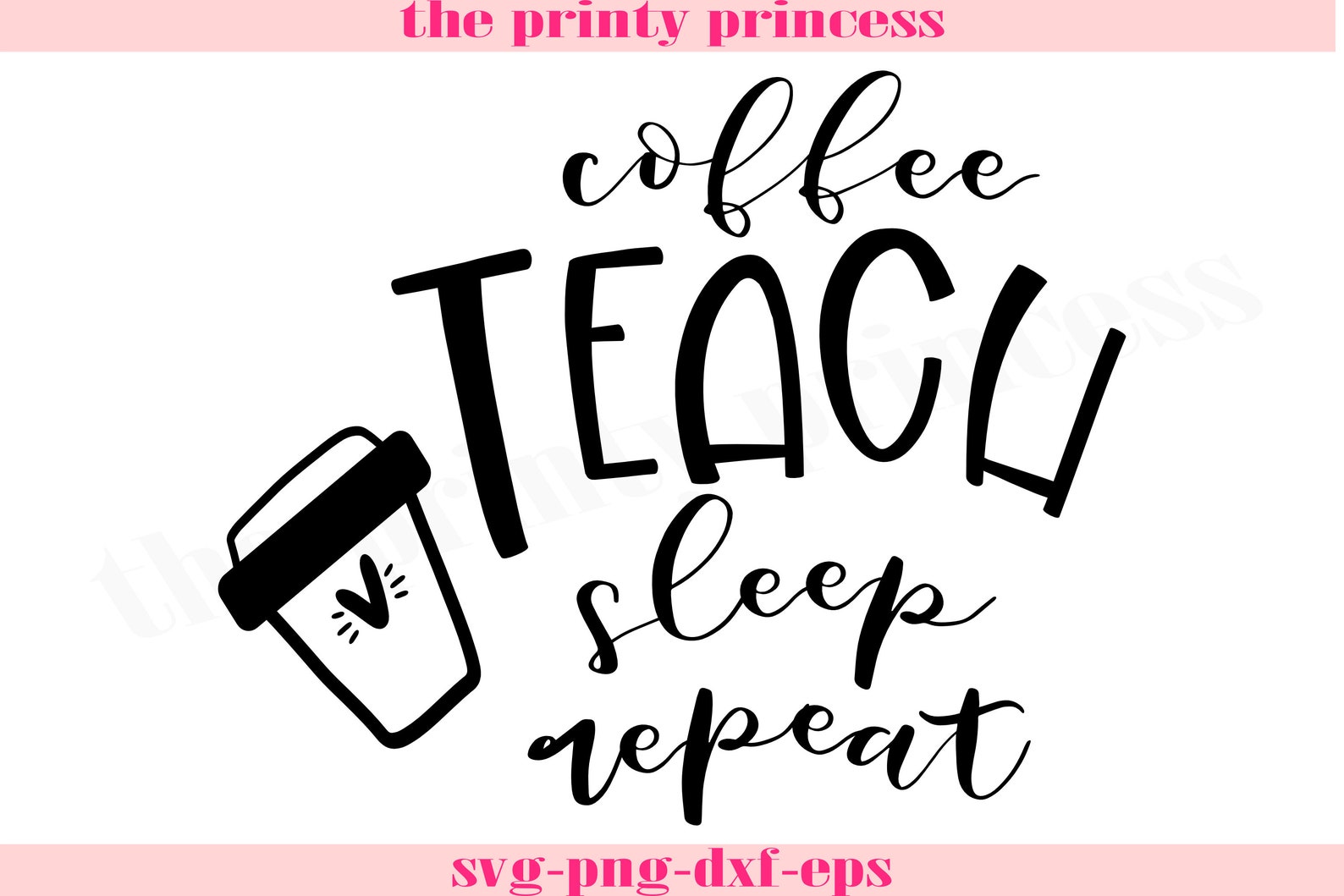 Download Coffee Teach Sleep Repeat svg Coffee teacher svg teacher | Etsy