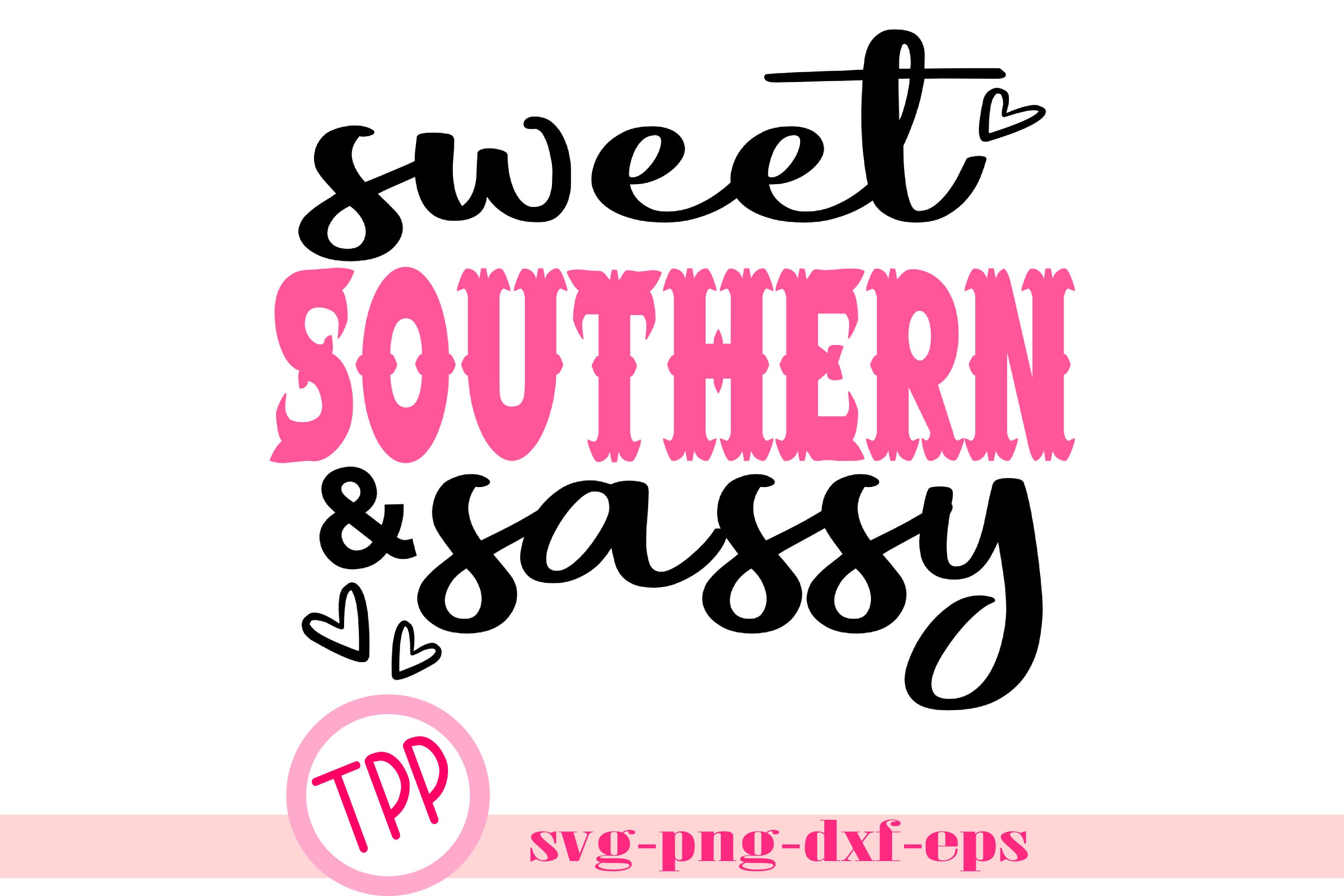 Sweet Southern Sassy 