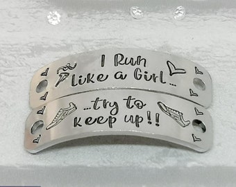 Trainer Tags I Run like a Girl try to keep up Shoe Lace Charms RUNNING Gift for Female Run Mummy Runner Marathon or Race Training