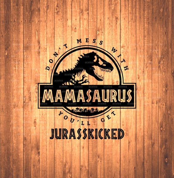 Free Free 269 Family Svg Mamasaurus Svg SVG PNG EPS DXF File