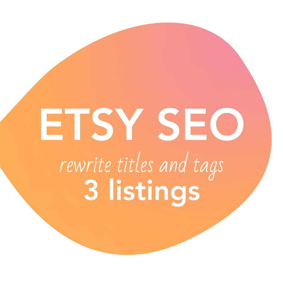 Titles and Tags for 3 Listings, How to Sell on Etsy Shop SEO Help ...