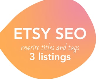 Títulos e tags para 3 anúncios, como vender na loja Etsy, ajuda com SEO, pesquisa de palavras-chave, reescrita de palavras-chave, análise especializada da loja, marketing, ideias de tags