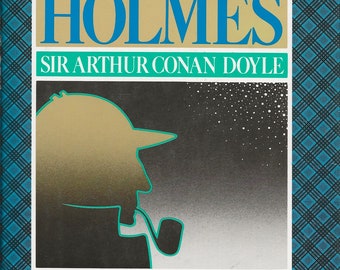 The Complete Sherlock Holmes, by Arthur Conan Doyle, published by Doubleday