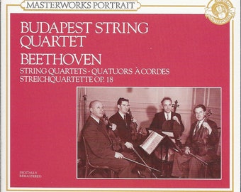 Beethoven: String Quartets Op. 18, performed by Budapest Quartet (1951 / 1952 recordings) CD