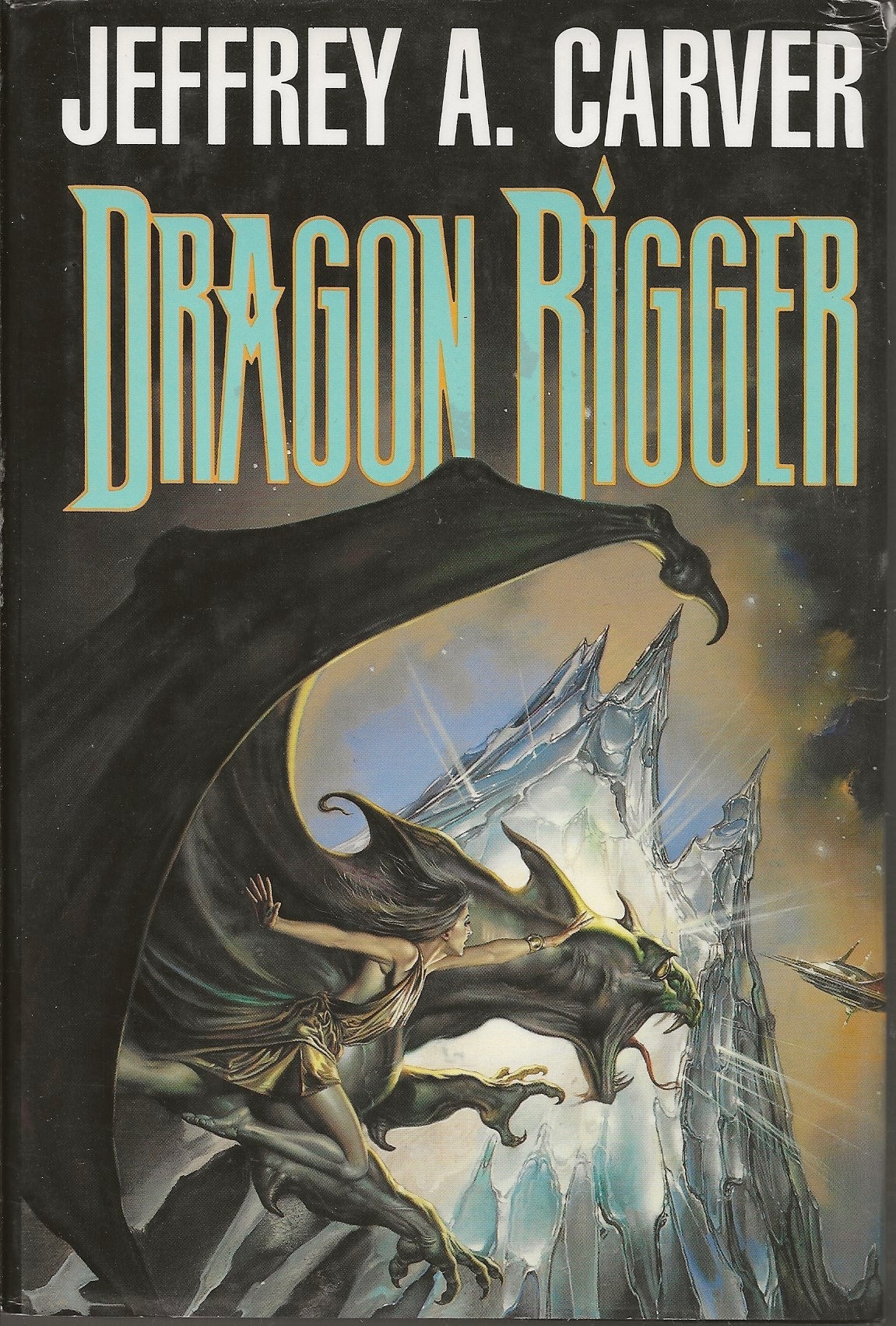 Dragon Rigger, di Jeffrey A. Carver (prima edizione)