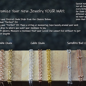 May include: Image showcasing various necklace chain styles: flat cable, cable, and satellite ball chains. The chains are displayed in silver, rose gold, and gold tones. Text provides instructions on how to customize jewelry and find the perfect fit.