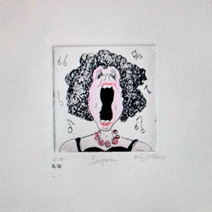 Etching &quot;Soprano&quot; - opera, singing, gift, etching, art, graphic, cartoon