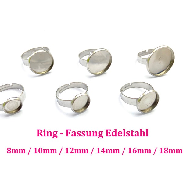 Ring Fassung Edelstahl 8mm - 25mm (Auswahl) silbern Ringfassung Ringrohling Cabochonring Material