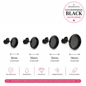 10 x schwarze Edelstahl Ohrsteckerrohlinge 8 - 14mm, hochwertige IP Beschichtung Electrophoresis Black