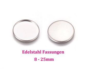 10 x Fassung Rahmen Edelstahl 8mm - 25mm, Rahmenfassung, Cabochonfassung, Fassung ohne Schlaufe