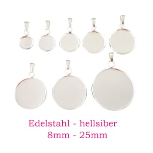 Könnte beinhalten: Ein Satz von acht silberfarbenen Anhänger-Tabletts in verschiedenen Größen von 8 mm bis 25 mm Durchmesser. Die Tabletts sind aus Edelstahl und haben eine glatte, polierte Oberfläche.  Edelstahl - hellsiber 8mm - 25mm