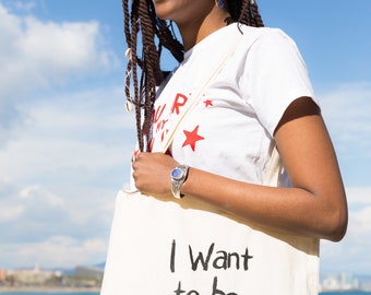 I want to be an artist, screen printed organic cotton tote bag