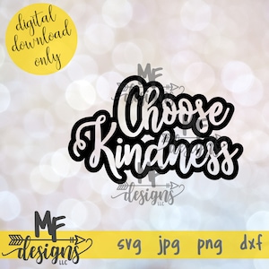 Elija Kindness Inspirational Positive Message Digital Download Clipart SVG