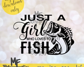 Pode incluir: Design gráfico preto e branco com um peixe e o texto "Just a Girl Who Loves to Fish".