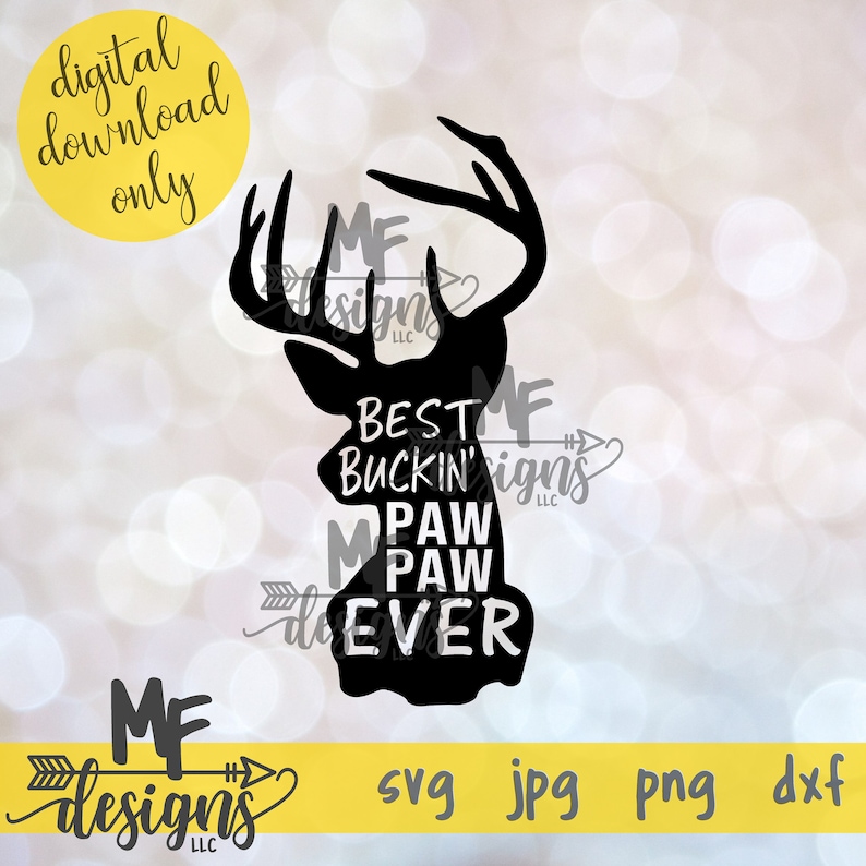 Free Free Best Buckin Pawpaw Ever Svg 281 SVG PNG EPS DXF File