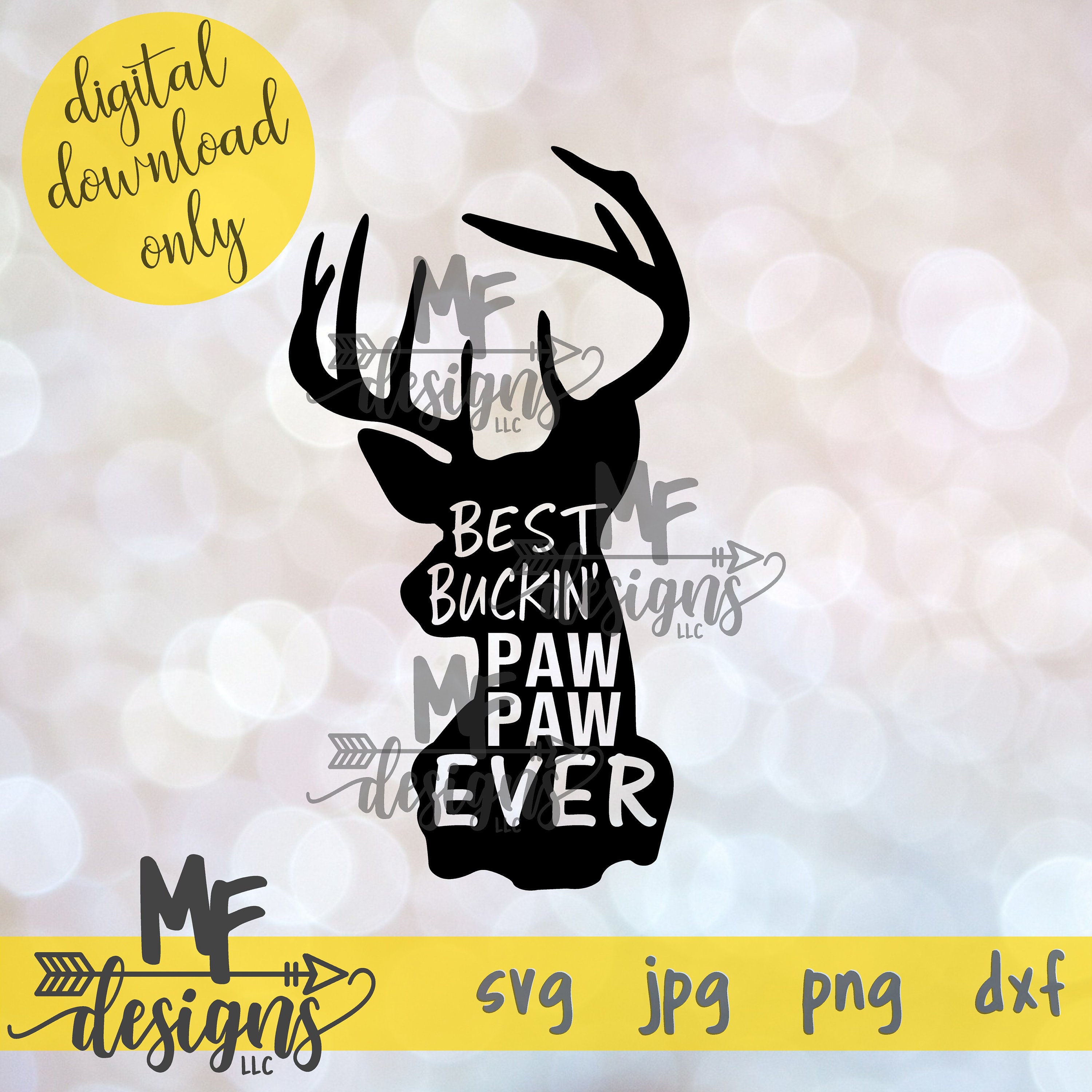 Best Buckin' Pawpaw SVG File / Digital Download for Pawpaw Etsy