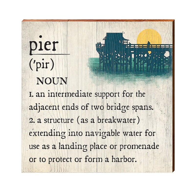 Pier Definition Wooden Sign Wall Art Print on Real Wood Etsy