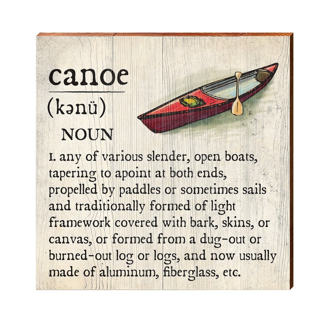 Canoe Definition Wooden Sign Wall Art Print on Real Wood Lake House
