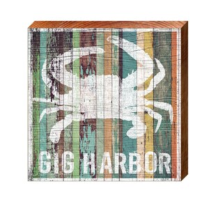 Gig Harbor, Washington Crab Wooden Sign | Wall Art Print on Real Wood
