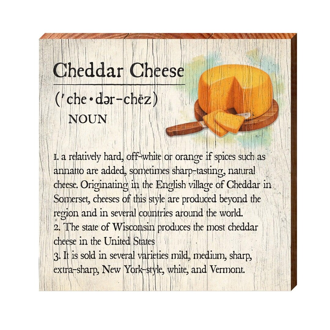 Cheddar Cheese Definition Wooden Sign | Wall Art Print on Real Wood ...