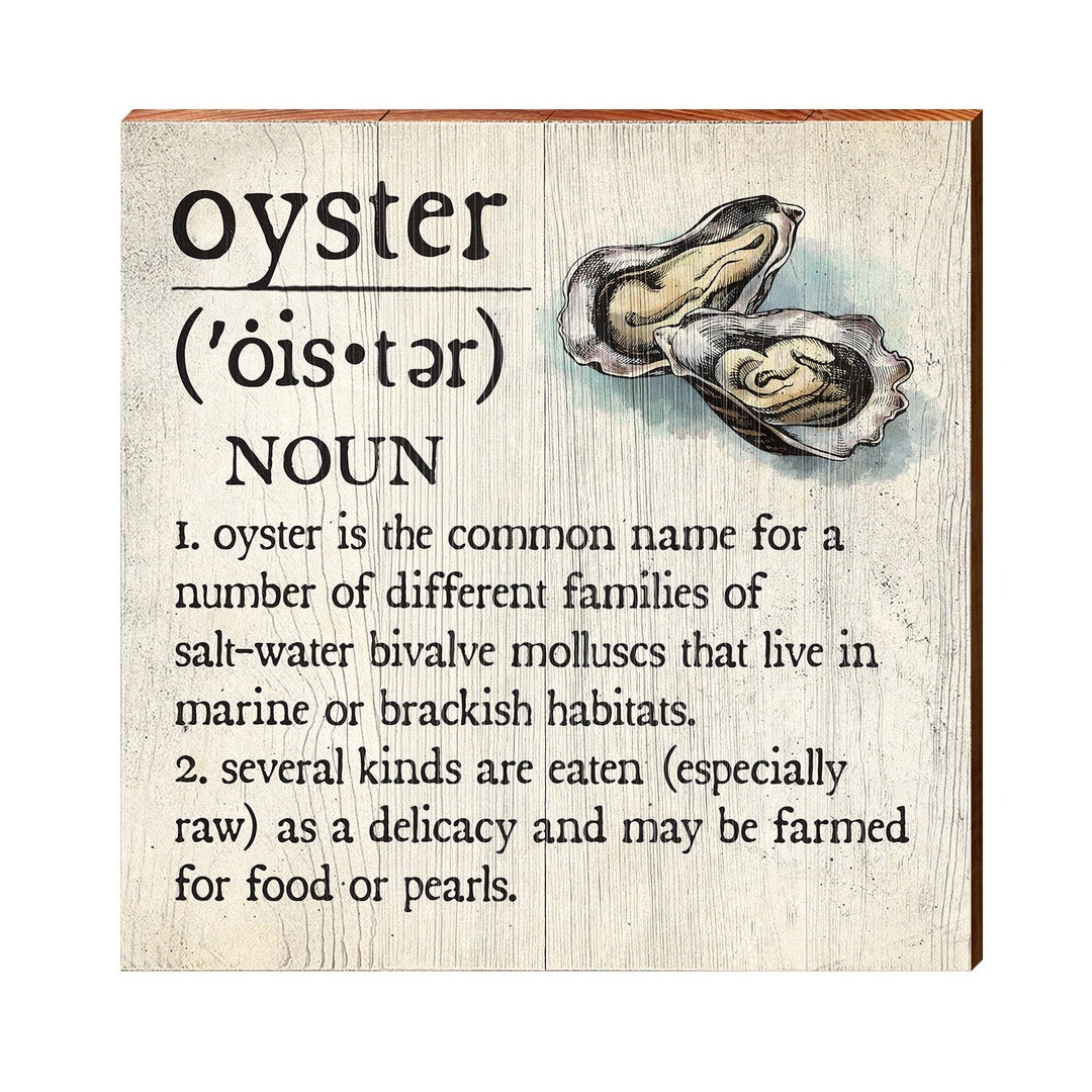 Oyster Definition Wooden Sign Wall Art Print on Real Wood Coastal