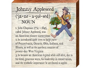 Johnny Appleseed Definition Wooden Sign | Wall Art Print on Real Wood | Home Decor