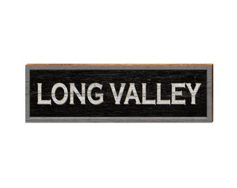 Long Valley Sign | Real Wood Art Print