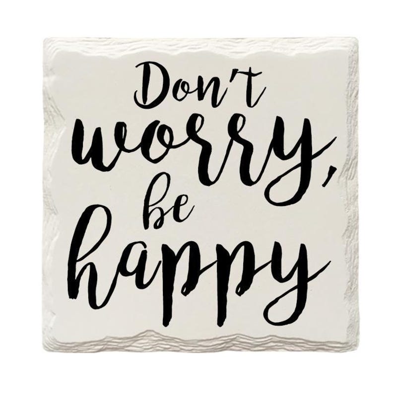 Mill Wood Art Don't Worry Be Happy Drink Coaster - Thumbnail 3