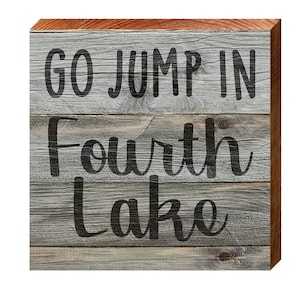 Personalized Go Jump In The Lake Wooden Sign | Wall Art Print on Real Wood | Lake House Home Wall Decor