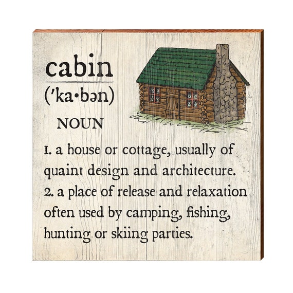 Cabin Definition Wooden Sign Wall Art Print on Real Wood Etsy