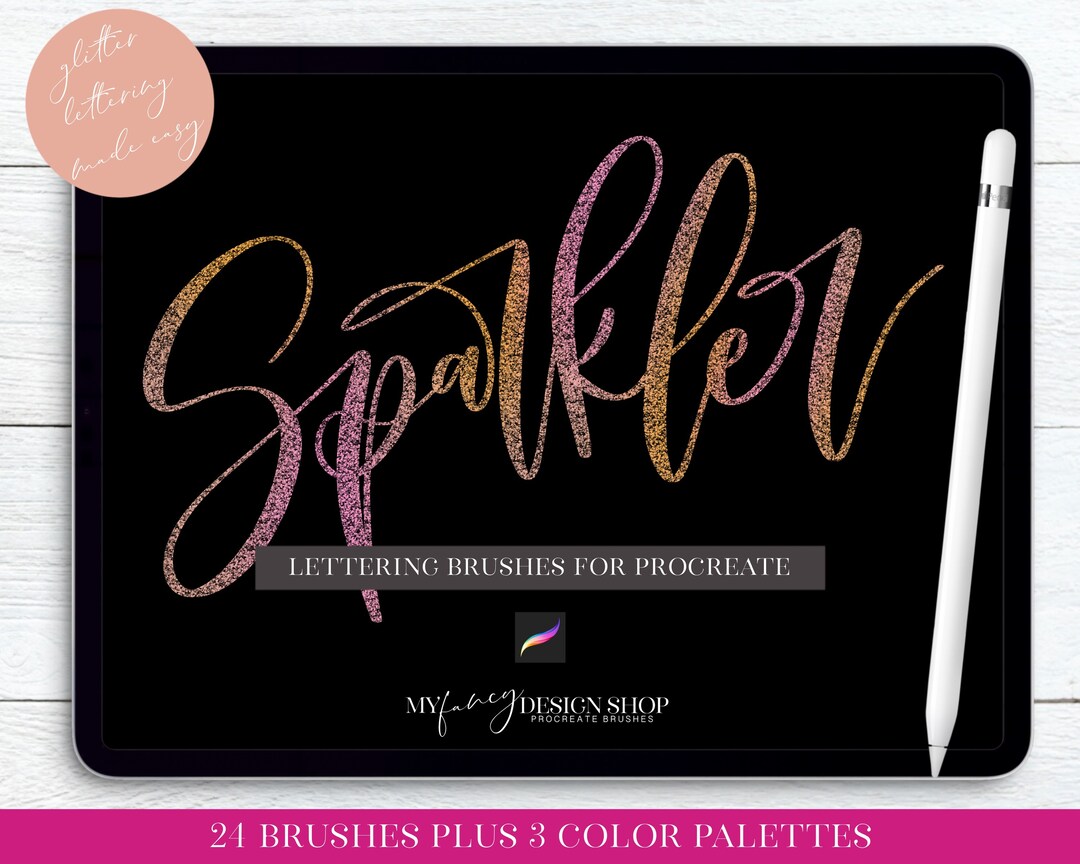 Glitter Lettering Procreate Brushes – Sparkler Calligraphy Set (digital ...