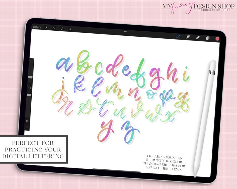 May include: A digital illustration of the alphabet in rainbow colors with a gingham pattern. The letters are displayed on a tablet screen with a stylus next to it. The text "PERFECT FOR PRACTICING YOUR DIGITAL LETTERING" is displayed below the letters. The text "TIP: ADD A GAUSSIAN BLUR TO THE COLOR CHANGING BRUSHES FOR A SMOOTHER BLEND." is displayed below the text.