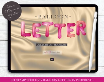 Balloon Letter Procreate Stamp Builder - Foil Balloon Art - Digital Drawing Brushes