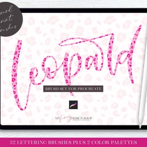 May include: A digital tablet displays a pink leopard print brush set for Procreate. The word "Leopard" is written in a cursive font, filled with a leopard print pattern. The text "BRUSH SET FOR PROCREATE" is below the word. The tablet also shows the text "32 LETTERING BRUSHES PLUS 2 COLOR PALETTES".