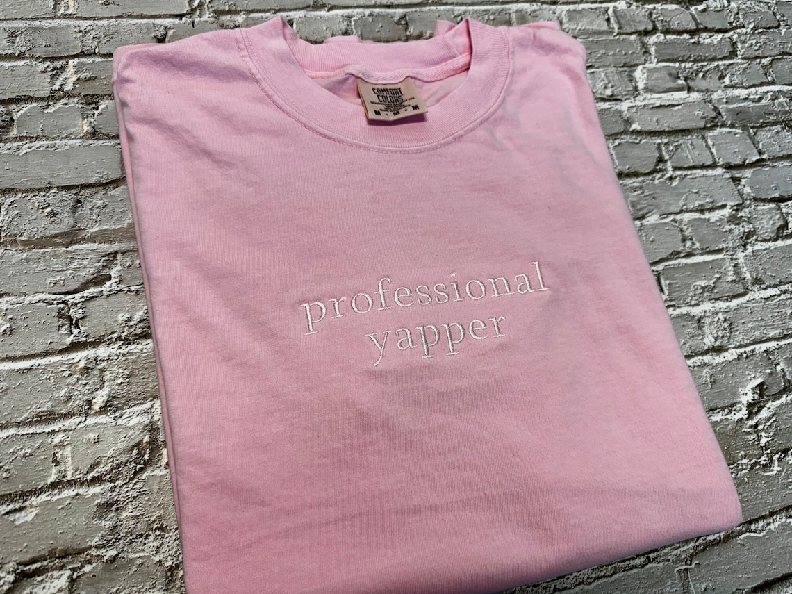 Embroidered Comfort Colors T-shirt: Professional Yapper Design - Etsy