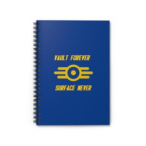 Vault Forever Spiral Notebook