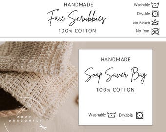 Op de afbeelding: Afbeelding met handgemaakte gezichtsscrubbers en een zeepbespaarzak, beide gemaakt van 100% katoen. De afbeelding bevat labels met de tekst "Face Scrubbies" en "Soap Saver Bag". De labels bevatten ook wasinstructies. Onderaan staat de tekst "Printable Labels".