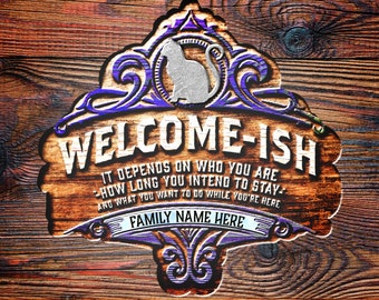 Printed Welcome-ish door hanging